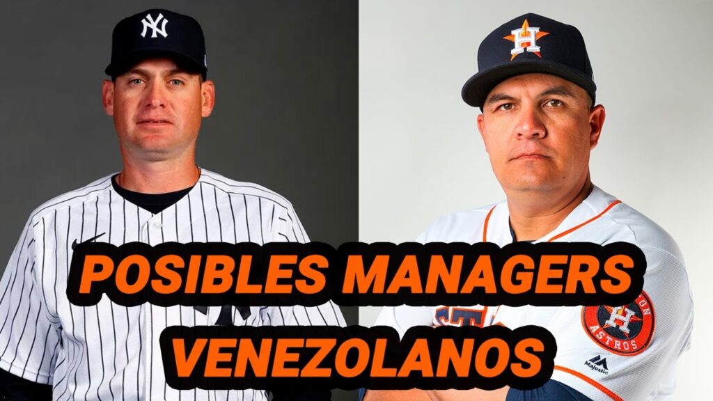 Posibles Managers Venezolanos