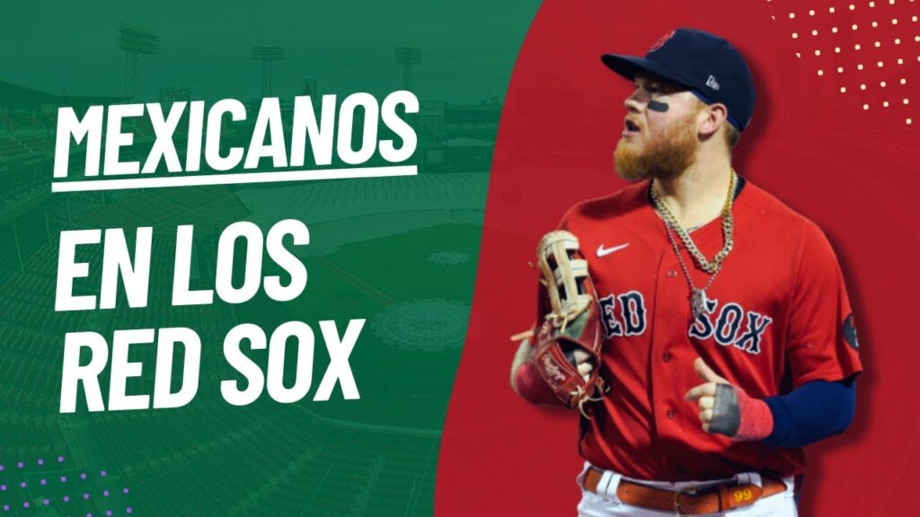 Mexicanos en los red sox